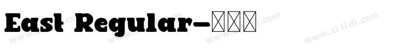 East Regular字体转换